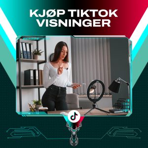 Kjøp TikTok visninger for å øke rekkevidden på videoene dine og forbedre synligheten